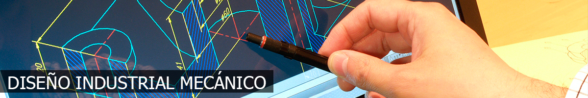 Diseño Industrial Mecánico